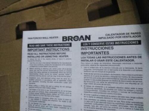DESCRIPTION: (1) FAN FORCED WALL HEATER BRAND/MODEL: BROAN INFORMATION: WHITE RETAIL$: $199.54 EA QTY: 1