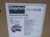 DESCRIPTION: (1) WASHDOWN MOTOR BRAND/MODEL: DAYTON #11G248 INFORMATION: CAPACITOR-START/RUN, 2 HP, 1,745 NAMEPLATE RPM, 208-230V AC, 56C RETAIL$: $10 - 3