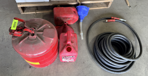 GAS CANS, FUNNELS, AND HYDRAULIC HOSE.
