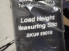 (1) LOAD HEIGHT MEASURING STICK - 2