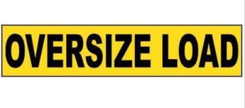 DESCRIPTION: (4) MESH BANNERS BRAND/MODEL: COMPLIANCE SIGNS/NHE14924 INFORMATION: BLACK ON YELLOW/OVERSIZE LOAD LETTERS RETAIL$: 59.00 EACH SIZE: 84"