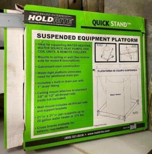 DESCRIPTION: SUSPENDED WATER HEATER EQUIPMENT PLATFORM BRAND/MODEL: HOLDRITE LOCATION: SHOWROOM 2 QTY: 1