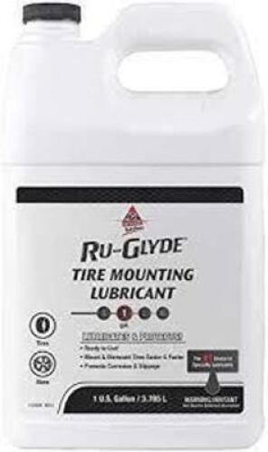 DESCRIPTION: (1) TIRE MOUNTING LUBRICANT BRAND/MODEL: RU-GLYDE RETAIL$: $12.47 EA SIZE: 1 GALLON QTY: 1