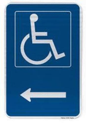 DESCRIPTION: (2) HANDICAPPED SYMBOL SIGN WITH ARROW BRAND/MODEL: HIGHWAY TRAFFIC SUPPLY RETAIL$: $36.63 EA QTY: 2
