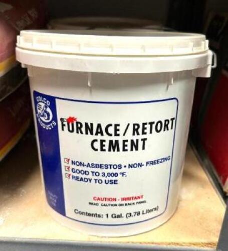 DESCRIPTION: (2) FURNACE/RETORT CEMENT- 1 GAL SIZE: 1 GAL LOCATION: WAREHOUSE #1- PAINT ROOM
