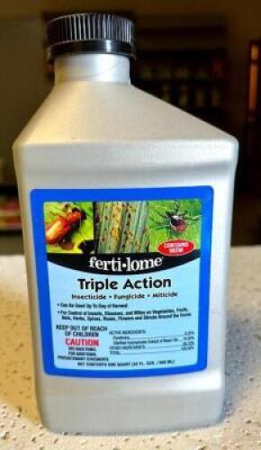 DESCRIPTION: (7) 32 OZ. BOTTLES OF TRIPLE ACTION INSECTICIDE/FUNGICIDE/MITICIDE BRAND/MODEL: FERTI-LOME 12246 LOCATION: STOCK ROOM QTY: 7