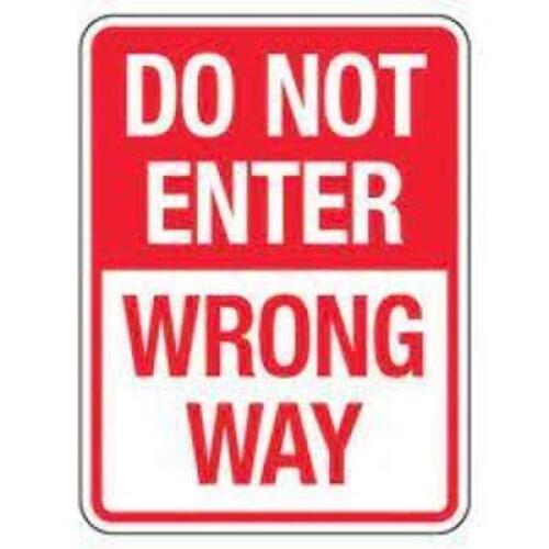 DESCRIPTION: (2) DO NOT ENTER SIGN BRAND/MODEL: SMART SIGN RETAIL$: $23.95 EA SIZE: 18X12 ALUMINUM QTY: 2