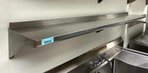 DESCRIPTION: 7' STAINLESS STEEL WALL MOUNT SHELF SIZE: 84"X12" LOCATION: KITCHEN QTY: 1
