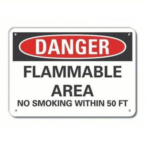 DESCRIPTION: (3) ALUMINUM FLAMMABLE AREA DANGER SIGN BRAND/MODEL: BRADY #63KZ84 SIZE: 10X14 RETAIL$: $13.99 EA QTY: 3