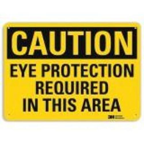 DESCRIPTION: (1) CAUTION SIGN BRAND/MODEL: EYE PROTECTION RETAIL$: $12.78 EA QTY: 1