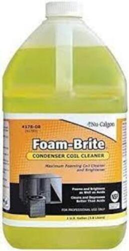 DESCRIPTION: (1) CONDENSER COIL CLEANER BRAND/MODEL: NU-CALGON FOAM BRITE SIZE: 1 GALLON RETAIL$: $30.00 EA QTY: 1