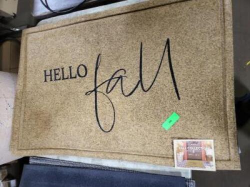 DESCRIPTION: (2) WELCOME MATS INFORMATION: "HELLO FALL" RETAIL$: $15.00 EA QTY: 2