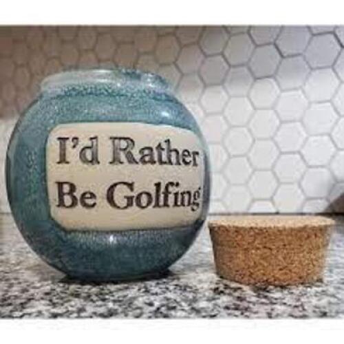 DESCRIPTION: (1) CORK STORAGE JAR INFORMATION: "I'D RATHER BE GOLFING" QTY: 1