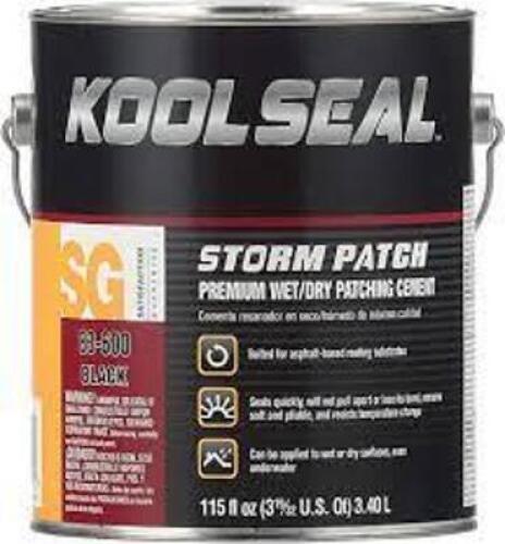 DESCRIPTION: (2) STORM PATCH BRAND/MODEL: KOOL SEAL #83-600 INFORMATION: BLACK SIZE: 1 GALLON RETAIL$: $31.00 EA QTY: 2