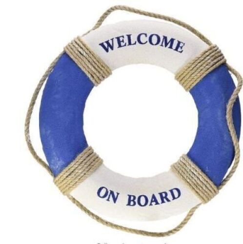 DESCRIPTION: (3) NAUTICAL DECORATION BRAND/MODEL: ROYAL BRANDS INFORMATION: "WELCOME ON BOARD" RETAIL$: $31.95 EA QTY: 3