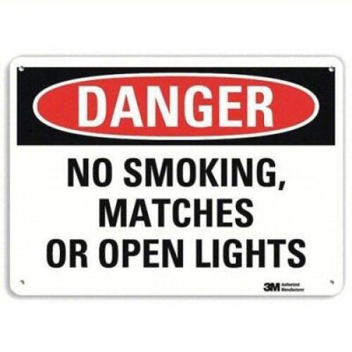 DESCRIPTION: (1) NO SMOKING MATCHES OR OPEN LIGHTS SIGN BRAND/MODEL: 34NE30 SIZE: ALUMINUM 10X14 RETAIL$: $24.25 EA QTY: 1