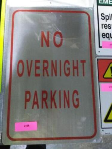 DESCRIPTION: (1) NO OVERNIGHT PARKING SIGN RETAIL$: $51.87 EA QTY: 1