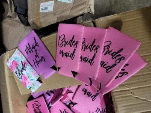 DESCRIPTION: (1) CASE OF APPROX (250) BRIDESMAIDS AND BRIDAL PARTY KOOZIEQTY: 1