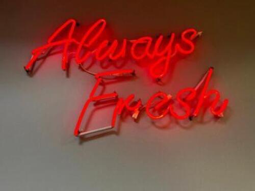 "ALWAYS FRESH" NEON SIGN