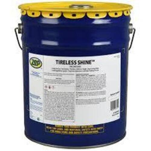 DESCRIPTION: (1) TIRELESS SHINE TIRE DRESSING BRAND/MODEL: ZEP #WGB2781489 SIZE: 5 GALLON RETAIL$: $200.00 QTY: 1