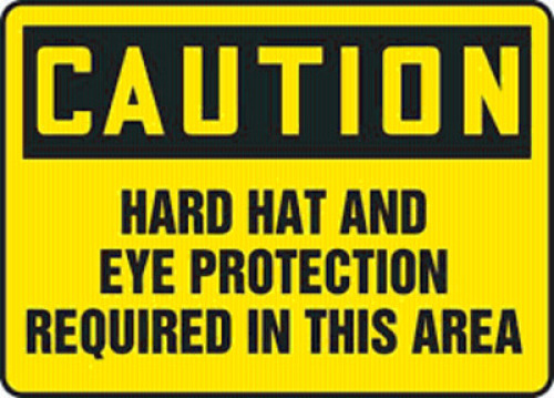 DESCRIPTION: (1) CAUTION SIGN BRAND/MODEL: EYE PROTECTION REQUIRED QTY: 1