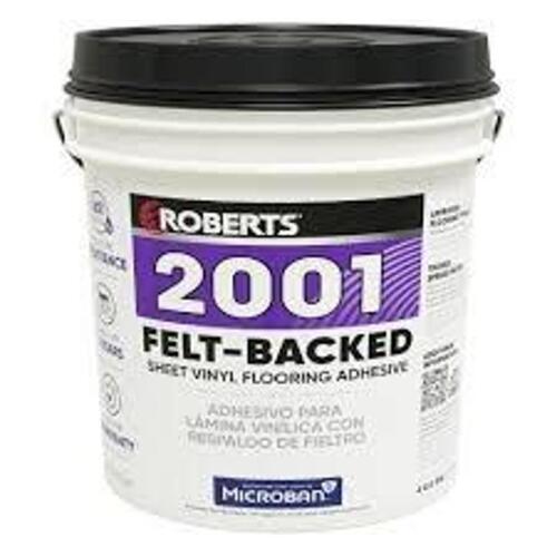 DESCRIPTION: (1) FELT-BACK SHEET VINYL ADHESIVE BRAND/MODEL: ROBERTS 2001 SIZE: 1 GALLON RETAIL$: $20.55 EA QTY: 1