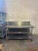 60" X 32" ALL STAINLESS TABLE W/ 6" BACK SPLASH. W/ LOWER STORAGE. - 3
