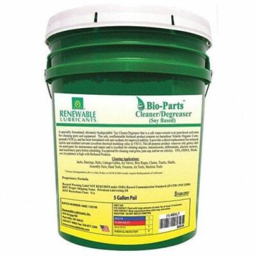 DESCRIPTION: (1) PARTS CLEANER AND DEGREASER BRAND/MODEL: RENEWABLE LUBRICANTS #4MXL7 RETAIL$: $201.65 SIZE: 5 GALLON QTY: 1