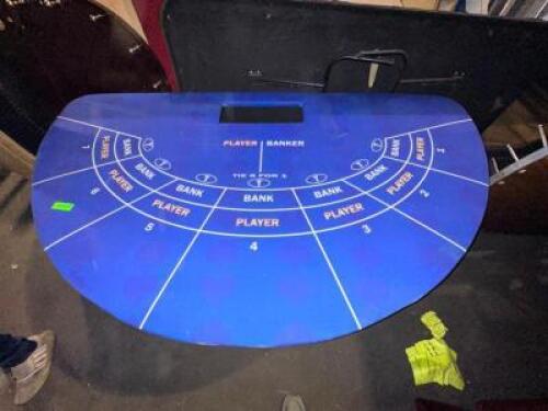 DESCRIPTION: FOLDABLE BACCARAT TABLE SIZE: 40"X75"X30" LOCATION: LEVEL 2 QTY: 1