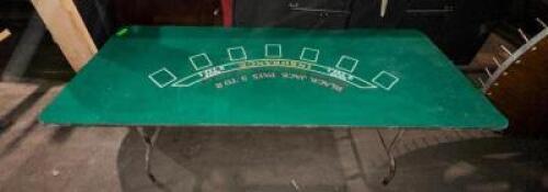 DESCRIPTION: FOLDABLE BLACKJACK TABLE SIZE: 30"X71" LOCATION: LEVEL 2 QTY: 1