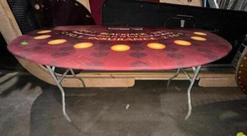 DESCRIPTION: FOLDABLE BLACKJACK TABLE SIZE: 40"X75"X30" LOCATION: LEVEL 2 QTY: 1