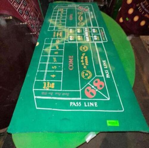 DESCRIPTION: CRAPS GAME BOARD ADDITIONAL INFORMATION: NO LEGS SIZE: 30"X71" LOCATION: LEVEL 2 QTY: 1