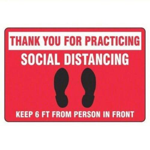 DESCRIPTION: (4) FLOOR SIGN BRAND/MODEL: 56LE98 INFORMATION: THANK YOU FOR SOCIAL DISTANCING SIZE: 12 in x 18 in Nominal Sign Size, Vinyl, Red, Not Re