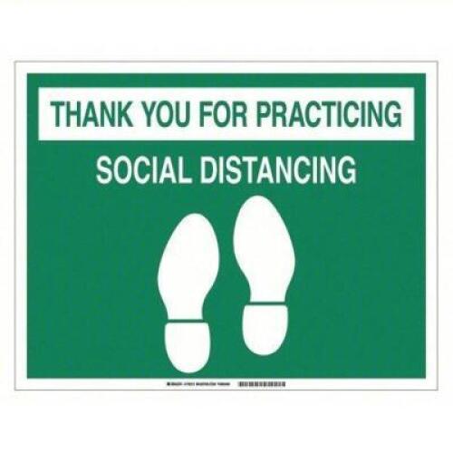 DESCRIPTION: (2) CASE OF (60) SIGN BRAND/MODEL: BRADY #56JU05 INFORMATION: THANK YOU FOR SOCIAL DISTANCING SIZE: 14 in x 18 in Nominal Sign Size, Viny