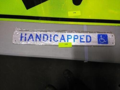 DESCRIPTION: (1) HANDICAPPED SIGN QTY: 1