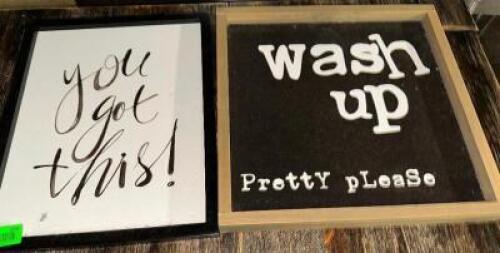 DESCRIPTION (2) ASSORTED BATHROOM HUMOR SIGNS. THIS LOT IS: ONE MONEY LOCATION BAY 6 QTY 1
