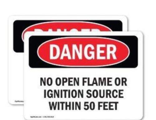 DESCRIPTION: (1) DANGER NO OPEN FLAME SIGN BRAND/MODEL: LYLE #34ND33 INFORMATION: WITHIN 50 FT RETAIL$: $18.78 EA QTY: 1