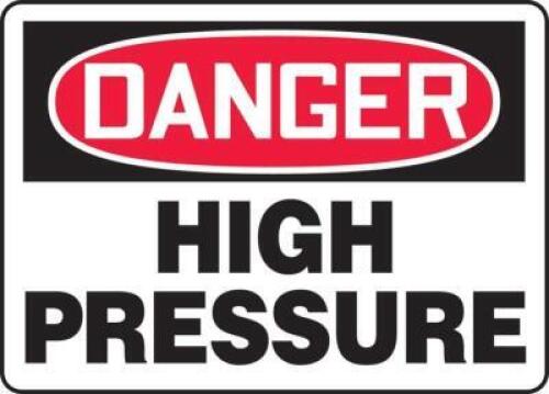 DESCRIPTION: (1) DANGER METAL SIGN INFORMATION: "HIGH PRESSURE ZONE" RETAIL$: $10.57 EA QTY: 1