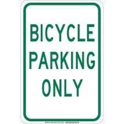 DESCRIPTION: (3) BICYCLE PARKING SIGN BRAND/MODEL: BRADY #129654 INFORMATION: ALUMINUM SIZE: 18" x 12" RETAIL$: $60.00 EA QTY: 3