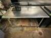 DESCRIPTION 60" X 30" STAINLESS TABLE W/ LOWER GALVANIZED SHELF. SIZE 60" X 30" LOCATION KITCHEN QTY 1