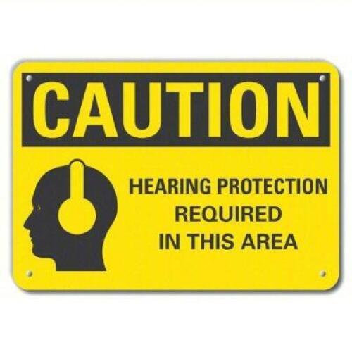 DESCRIPTION: (1) CAUTION HEARING PROTECTION REQUIRED IN THIS AREA SIGN RETAIL$: $18.12 QTY: 1