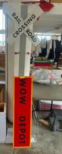 DESCRIPTION RAILROAD CROSSING SIGN W/ WOW DEPOT LOCATION FLOOR 8 QTY 1